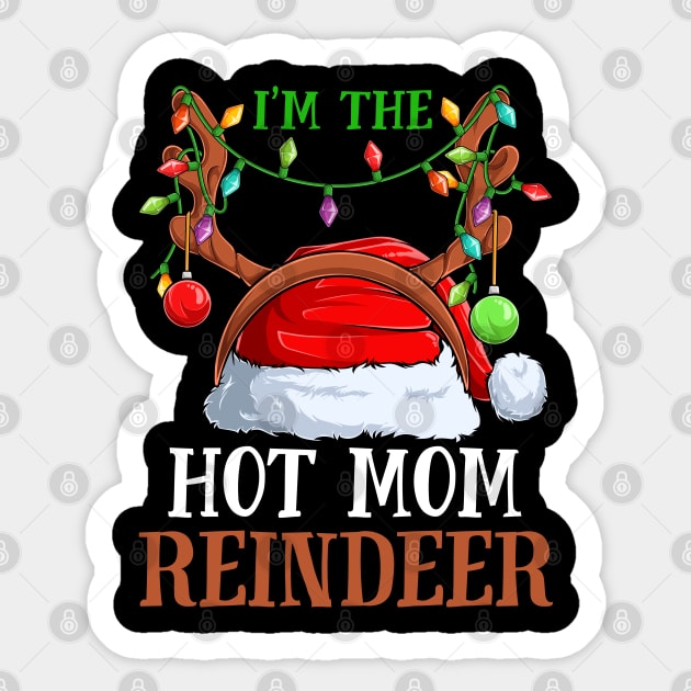 Im The Hot Mom Reindeer Christmas Funny Pajamas Funny Christmas Gift Sticker by intelus